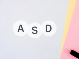 ASD（自閉スペクトラム症、アスペルガー症候群）